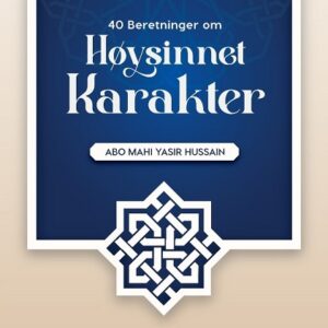 40 beretninger om høysinnet karakter
