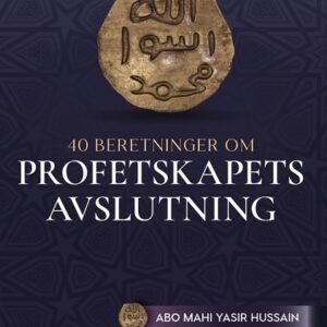 40 beretninger om profetskapets avslutning