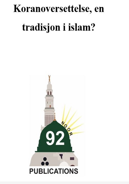 Koranoversettelse, en tradisjon i islam