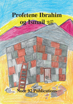 Profetene Ibrahim og Ismael
